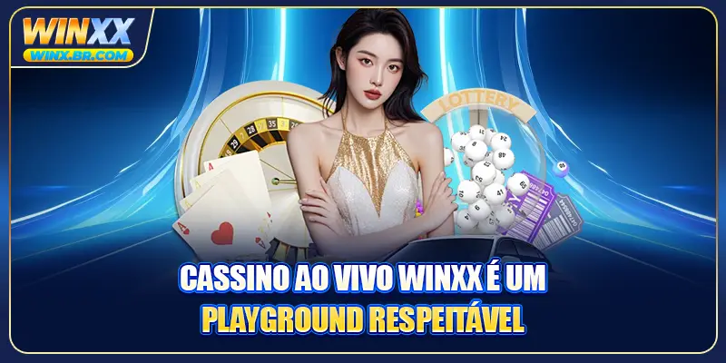 Cassino ao vivo Winxx é um playground respeitável