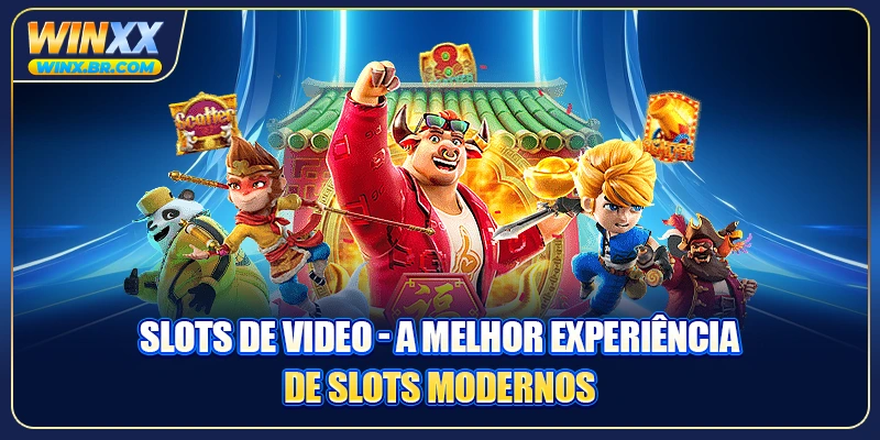 Slots De Video - A Melhor Experiência De Slots Modernos