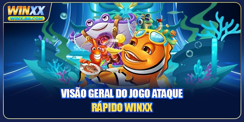 Visão geral do jogo ataque rápido Winxx